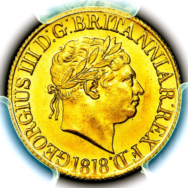 1818 George III Sovereign Choice Uncirculated. PCGS - MS64+